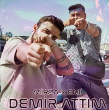Demir Attım (feat Emi)