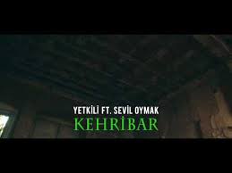 Kehribar (feat Sevil Oymak)