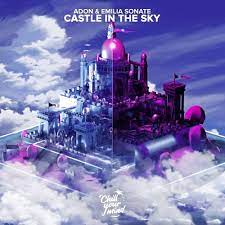Castle In The Sky ft Emilia Sonate