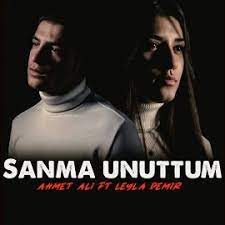 Sanma Unuttum (feat Leyla Demir)