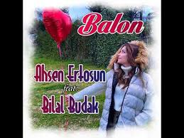 Balon (feat Bilal Budak)