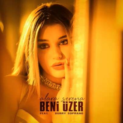 Beni Üzer (feat Burry Soprano)