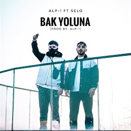 Bak Yoluna (feat Selo)