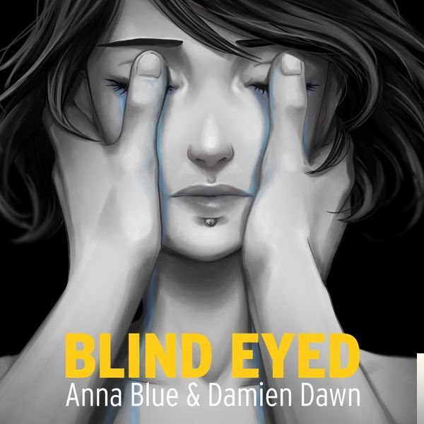 Blind Eyed