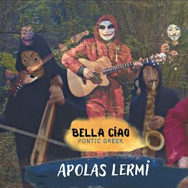 Bella Ciao (Pontic Greek)