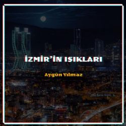 İzmirin Işıkları