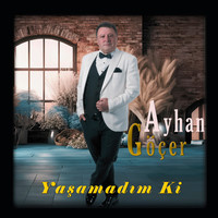 Yaşamadım Ki 