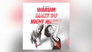 Warum tanzt du nicht mehr ft Tabea Hassan