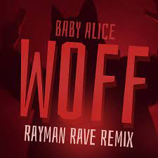 Woff (Rayman Rave Remix)