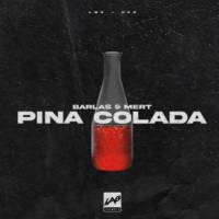 Pina Colada ft. Mert