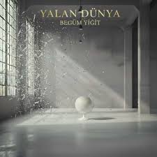 Yalan Dünya