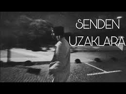 Senden Uzaklara 