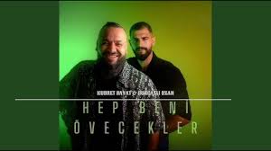 Hep Beni Övecekler ft Kudret Bayat