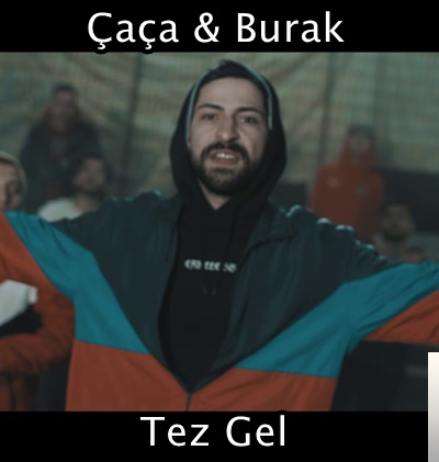feat Burak-Tez Gel