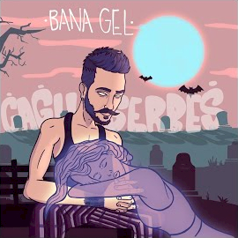 Bana Gel