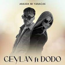 Ankara Mı Yanacak ft DoDo