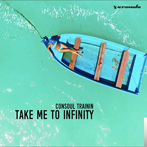 Take Me To Infinity (Remix)