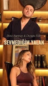 SEVMEDIĞIM YALAN ft RIZA SARITAŞ 