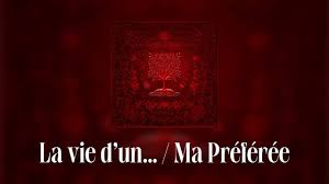 La Vie D'Un. / Ma Préférée ft Tayc 