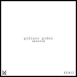 Gidiyor Giden (acoustic Version)