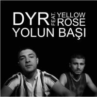 Yolun Başı ft. Yellow Rose