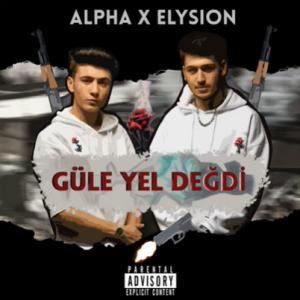Güle Yel Değdi (feat Alpha)