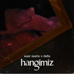 Hangimiz (feat Defin)