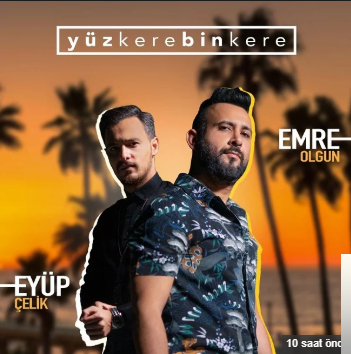 feat Emre Olgun-Yüz Kere Bin Kere