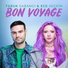 Bon Voyage ft Ece Seçkin