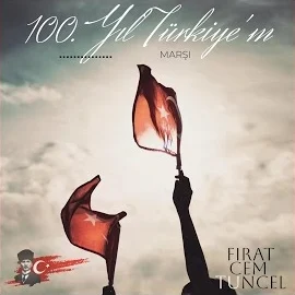 100 Yıl Türkiyem Marşı