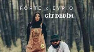Git Dedim (feat Eypio)