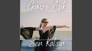 Sende Kalsın 