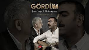 Gördüm ft Metin Karataş 