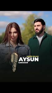Menim Balam ft Aysun İsmayilova