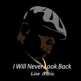 I Will Never Look Back