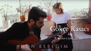 Dön Bebeğim ft Sinan Cem Eroğlu