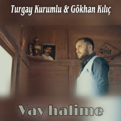Vay Halime (feat Turgay Kurumlu)