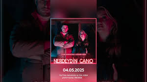 NERDEYDİN CANO ft ONUR BAYRAKTAR