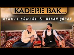 Kadere Bak ft Aşık Mehmet Sümbül
