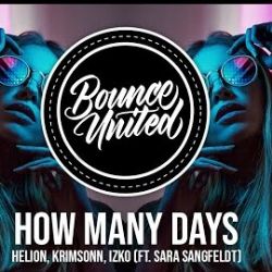 How Many Days ft Krimsonn & Izko & Sara Sangfelt