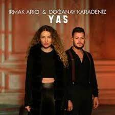 Yas (feat Doğanay Karadeniz)