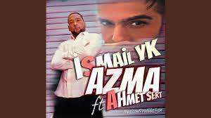 Azma ft Ahmet Sert