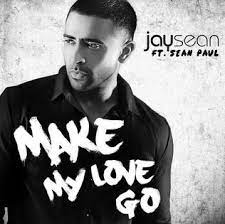 Make My Love Go ft Sean Paul