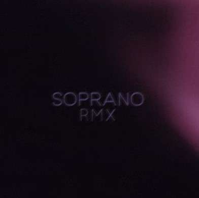 Soprano (Rmx)