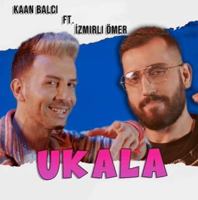 Ukala (feat İzmirli Ömer)