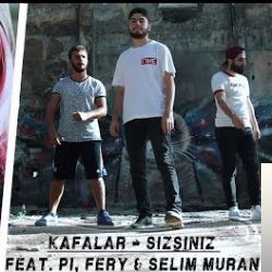 feat Pi, Fery, Selim Muran-Sizsiniz