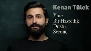 Yine Bir Hasretin Düştü Serime