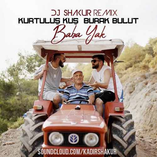 Baba Yak DJ SHAKUR Remix v3
