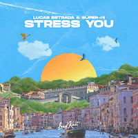 Stress You ft Super-Hi