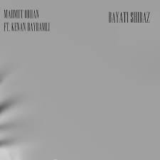 Bayati Shiraz ft KENAN BAYRAMLI
